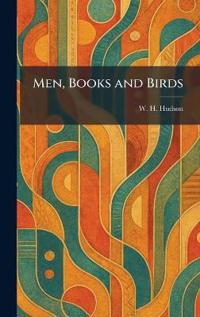 Men, Books and Birds