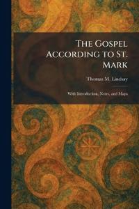 The Gospel According to St. Mark