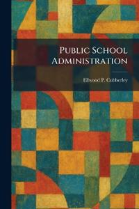 Public School Administration
