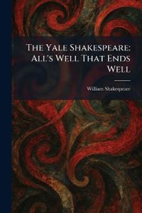 The Yale Shakespeare