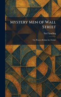 Mystery Men of Wall Street