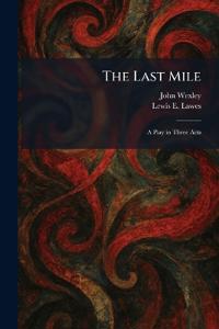 The Last Mile