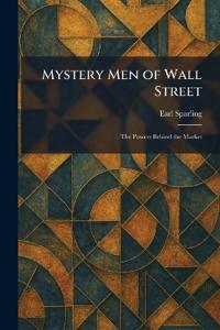 Mystery Men of Wall Street