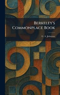 Berkeley's Commonplace Book