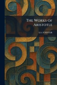 The Works of Aristotle