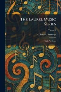 The Laurel Music Series