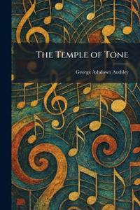The Temple of Tone