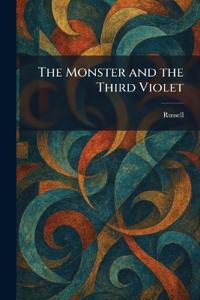 The Monster and the Third Violet