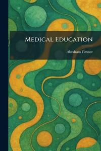 Medical Education