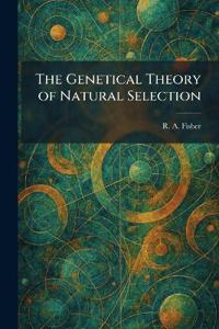 The Genetical Theory of Natural Selection
