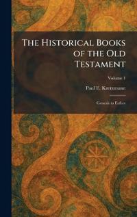 The Historical Books of the Old Testament