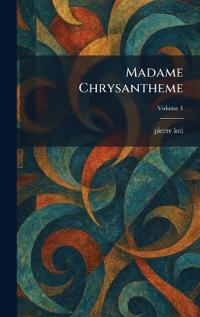 Madame Chrysantheme