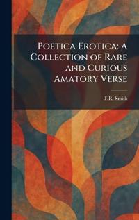 Poetica Erotica