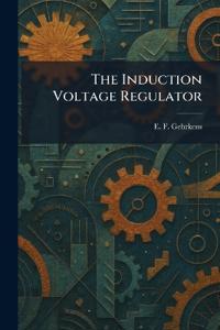 The Induction Voltage Regulator