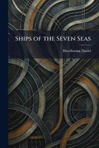 Ships of the Seven Seas