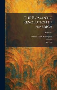 The Romantic Revolution in America