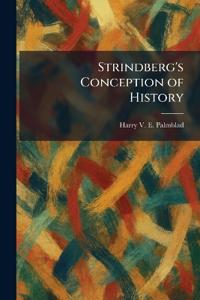Strindberg's Conception of History