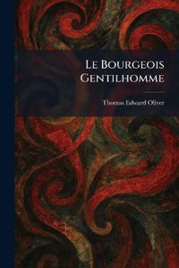 Le Bourgeois Gentilhomme