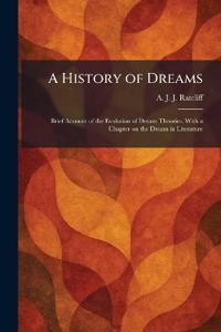 A History of Dreams