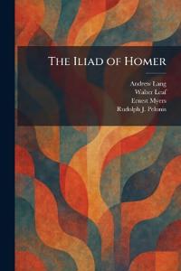 The Iliad of Homer