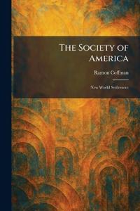 The Society of America