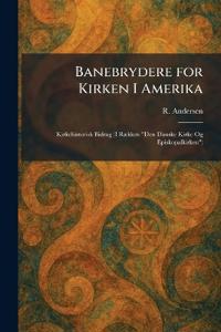 Banebrydere for Kirken I Amerika
