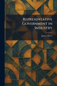 Representative Government in Industry