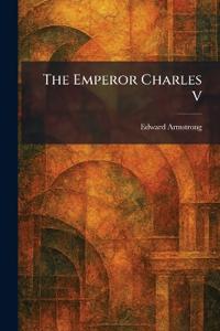 The Emperor Charles V