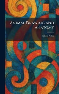 Animal Drawing and Anatomy