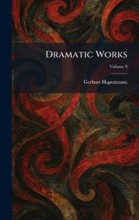 Dramatic Works