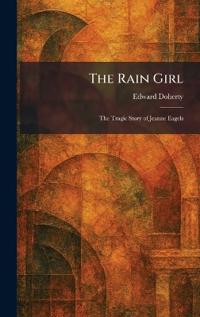 The Rain Girl