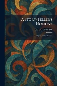 A Story-Teller's Holiday