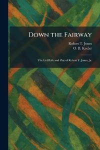Down the Fairway