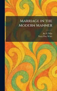 Marriage in the Modern Manner