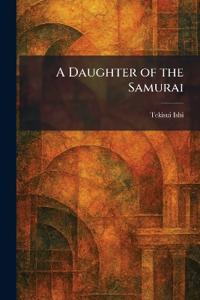 A Daughter of the Samurai