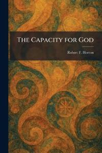 The Capacity for God