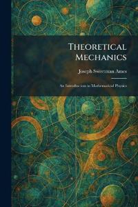 Theoretical Mechanics