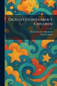 Dicken's Stories About Children