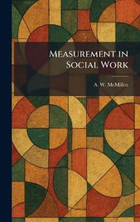 Measurement in Social Work