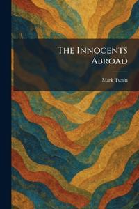 The Innocents Abroad