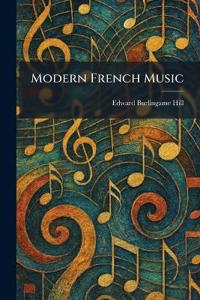 Modern French Music
