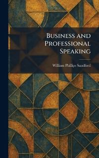 Business and Professional Speaking