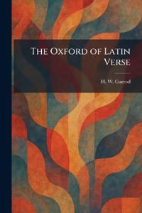The Oxford of Latin Verse