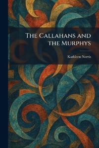 The Callahans and the Murphys