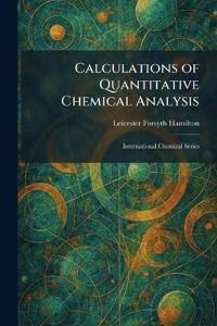 Calculations of Quantitative Chemical Analysis