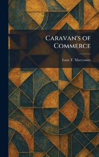 Caravan's of Commerce