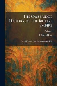 The Cambridge History of the British Empire