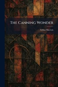 The Canning Wonder