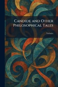 Candide and Other Philosophical Tales