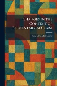 Changes in the Content of Elementary Algebra